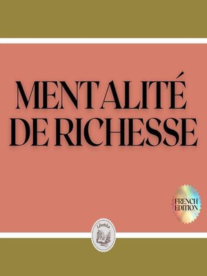 cover image of MENTALITÉ DE RICHESSE
